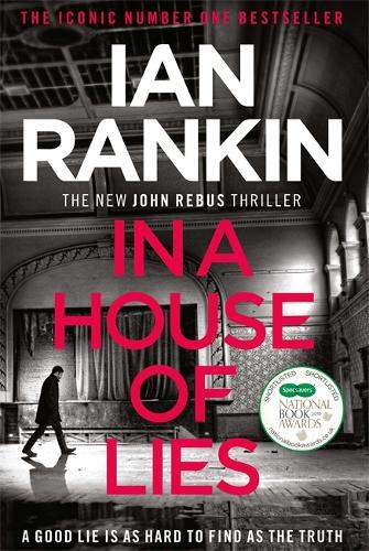 In a House of Lies: The Brand New Rebus Thriller – the No.1 Bestseller