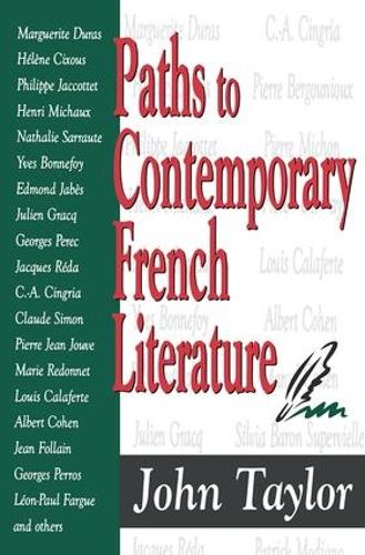 Paths to Contemporary French Literature: Volume 1