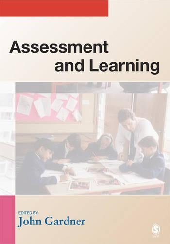 Assessment and Learning: Theory, Policy and Practice