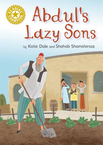 Abduls Lazy Sons: Independent Reading Gold 9 (Reading Champion)