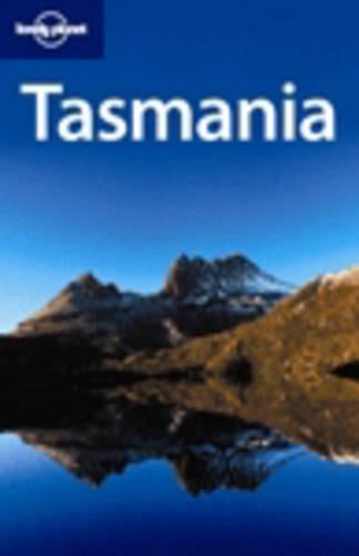 Tasmania (Lonely Planet Regional Guides)