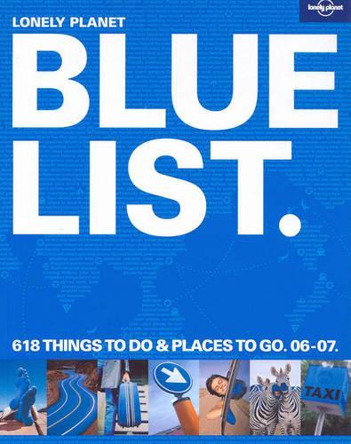 Lonely Planet Bluelist 2006 (Lonely Planet Pictorial)