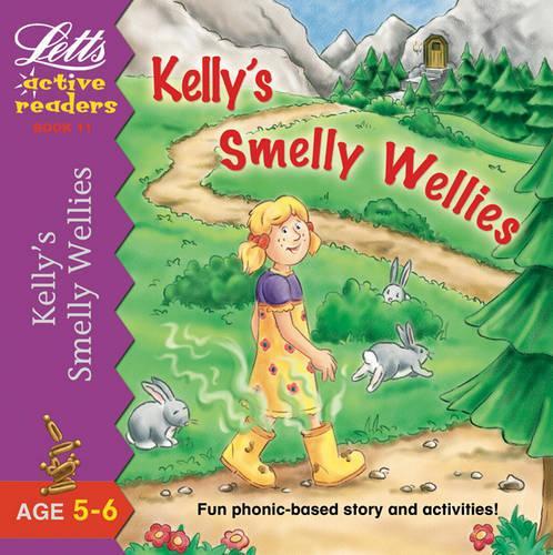Kelly's Smelly Wellies (Active Readers Series)