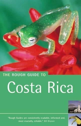 The Rough Guide to Costa Rica (Rough Guide Travel Guides)