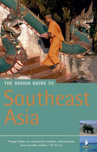 The Rough Guide to Southeast Asia - 3rd Edition