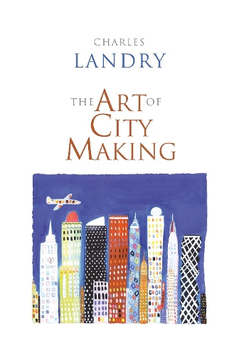 The Art of City Making