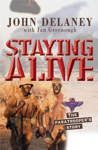 Staying Alive: The Paratroopers Story