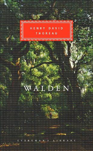 Walden (Everymans Library Classics)