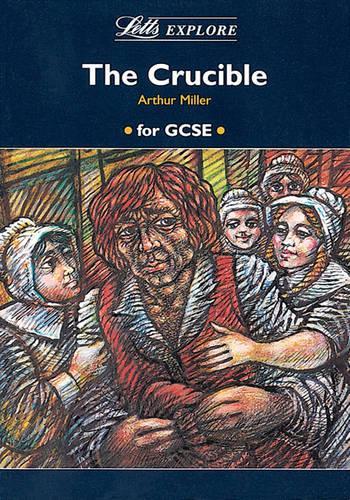 Letts Explore "The Crucible" (Letts Literature Guide)