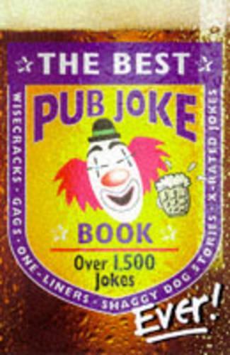 The Best Pub Joke Book Ever!: No.1