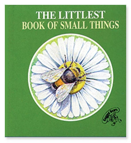 The Littlest Book of Small Things (The littlest book collection)