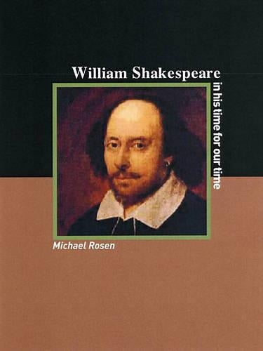 William Shakespeare: A Writer For Our Time: Revolutionary Portraits No. 5: An Artist for His Times, and for Our Times