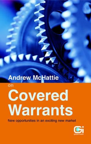 Andrew McHattie on Covered Warrants: New opportunities in an exciting new market