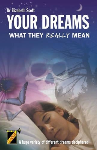 Your Dreams - What They Really Mean