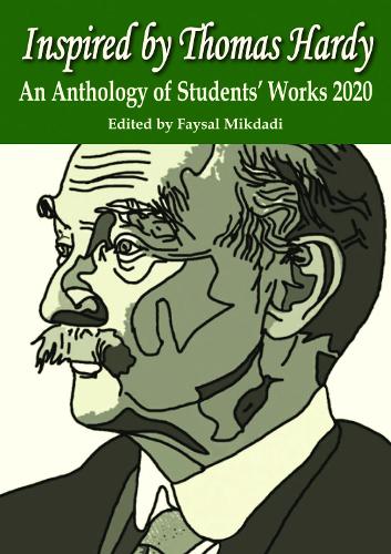 Inspired by Thomas Hardy: An Anthology of Students Works 2020