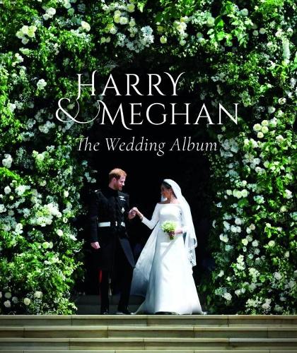 Harry & Meghan - The Wedding Album