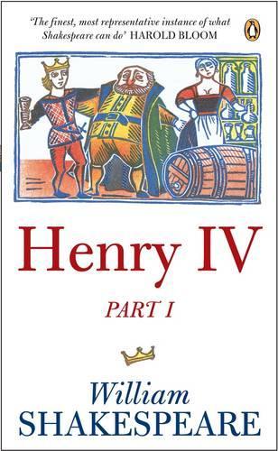 Henry IV Part One (Penguin Shakespeare)