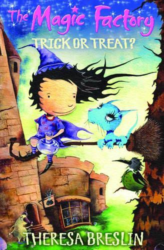 The Magic Factory: Trick or Treat?: Bk. 1