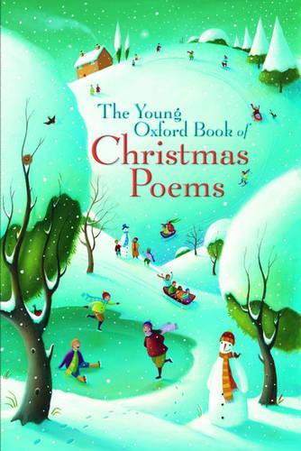 The Young Oxford Book of Christmas Poems: 2006 Edition |a 2006 ed. (Young Oxford Books)