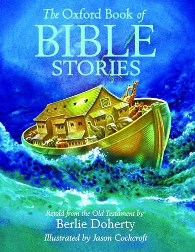 The Oxford Book of Bible Stories