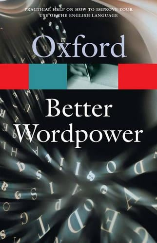 Better Wordpower (Oxford Paperback Reference)