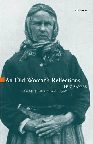 An Old Womans Reflections