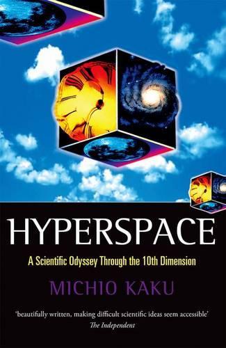 Hyperspace A Scientific Odyssey Through