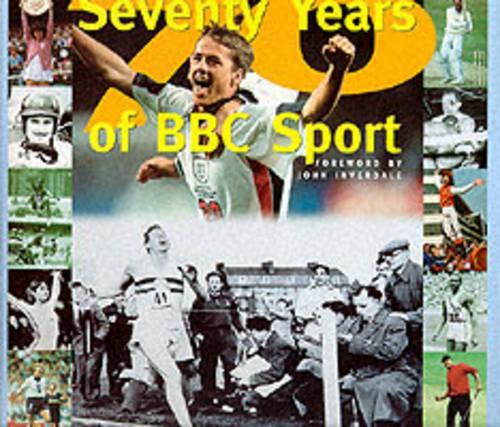Seventy Years of BBC Sport