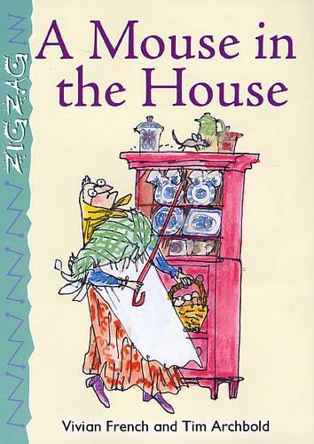 A Mouse in the House (Zigzag)