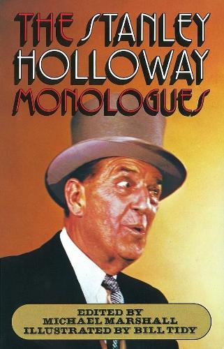 THE STANLEY HOLLOWAY MONOLOGUES