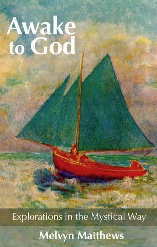 Awake to God