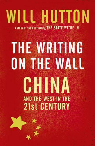 The Writing On The Wall: China And The West In The 21St Century