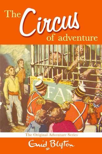 The Circus Of Adventure (Adventure (MacMillan))