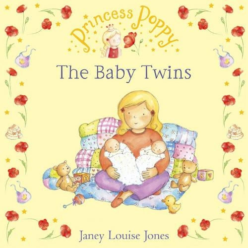 Princess Poppy: The Baby Twins (Princess Poppy Picture Books)