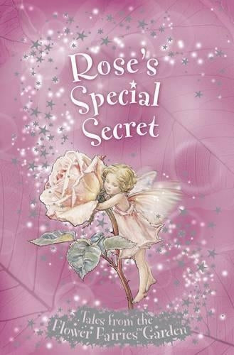 Roses Special Secret (Flower Fairies Secret Stories)