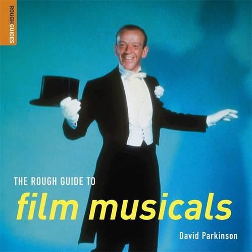 The Rough Guide to Film Musicals (Rough Guides Reference Titles)