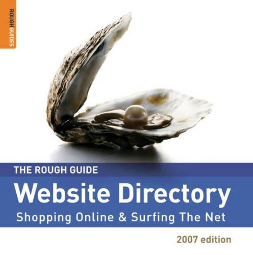 The Rough Guide to Website Directory: Shopping Online and Surfing the Net (Rough Guides Reference Titles)