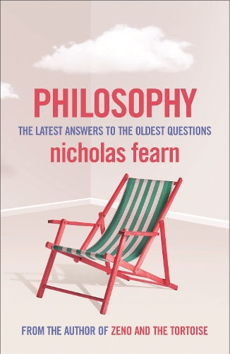 Philosophy: The Latest Answers to the Oldest Questions