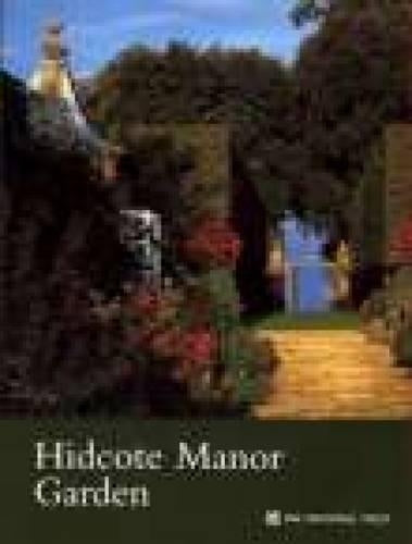 Hidcote Manor Garden (National Trust Guidebooks)