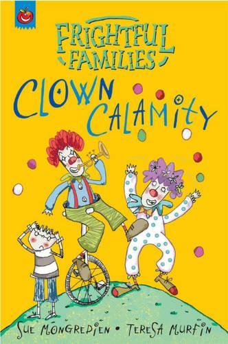 Clown Calamity (Frightful Families)