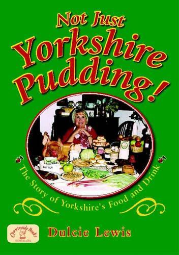 Not Just Yorkshire Pudding! (Nostalgia)