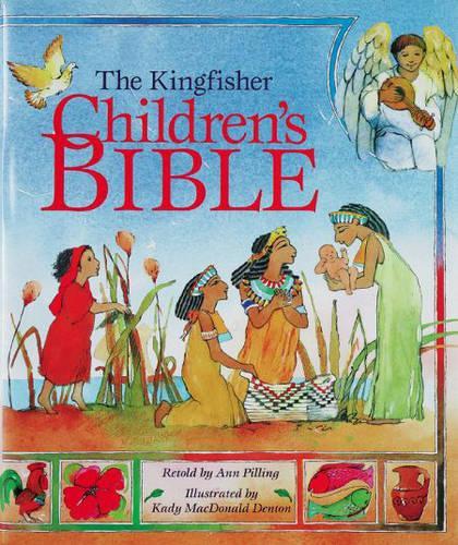 Bible, The Kingfisher Childrens (Bible Stories)
