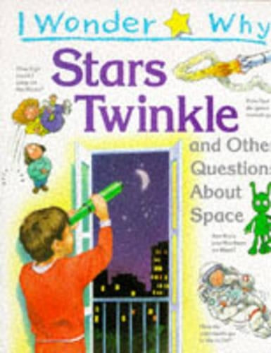 I wonder why: Stars twinkle