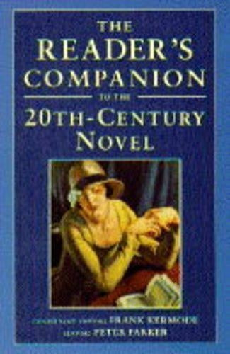 The Readers Companion to the Twentieth Century Novel