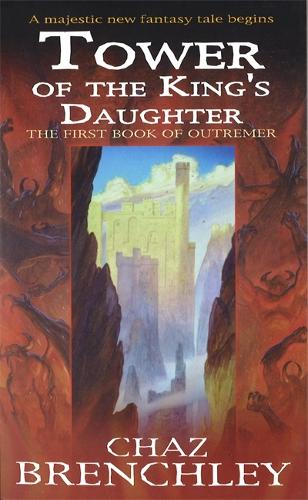 Tower Of The Kings Daughter (Outremer, Book 1)