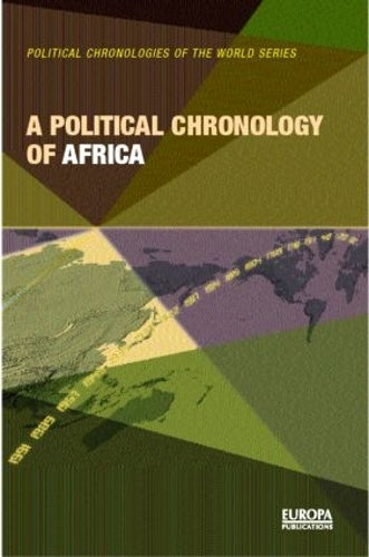 A Political Chronology of Africa (Political Chronologies of the World Series)