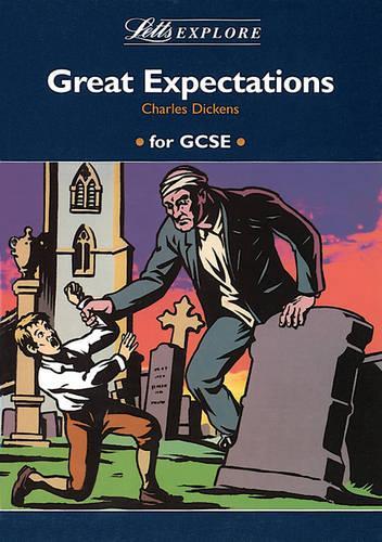 Letts Explore "Great Expectations" (Letts Literature Guide)