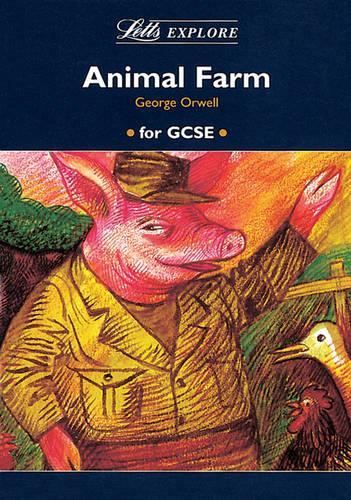 Letts Explore "Animal Farm" (Letts Literature Guide)