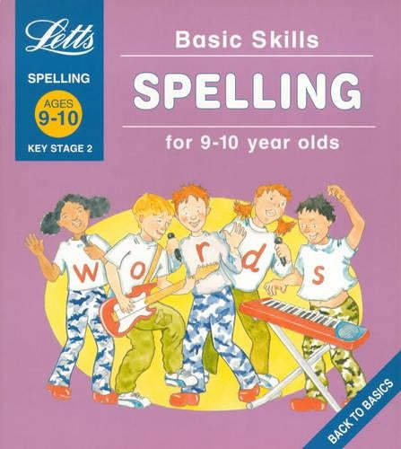 Basic Skills: Spelling 9-10: Ages 9-10
