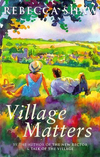 Village Matters (Tales from Turnham Malpas)